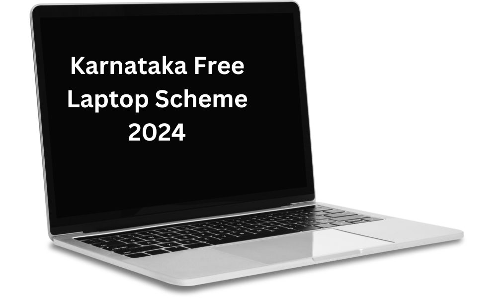 Karnataka Free Laptop Scheme 2024